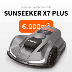Sunseeker X7 Plus RTK Mähroboter für bis zu 6.000 m² – ideal für große Gärten, leistungsstark und kabellos
